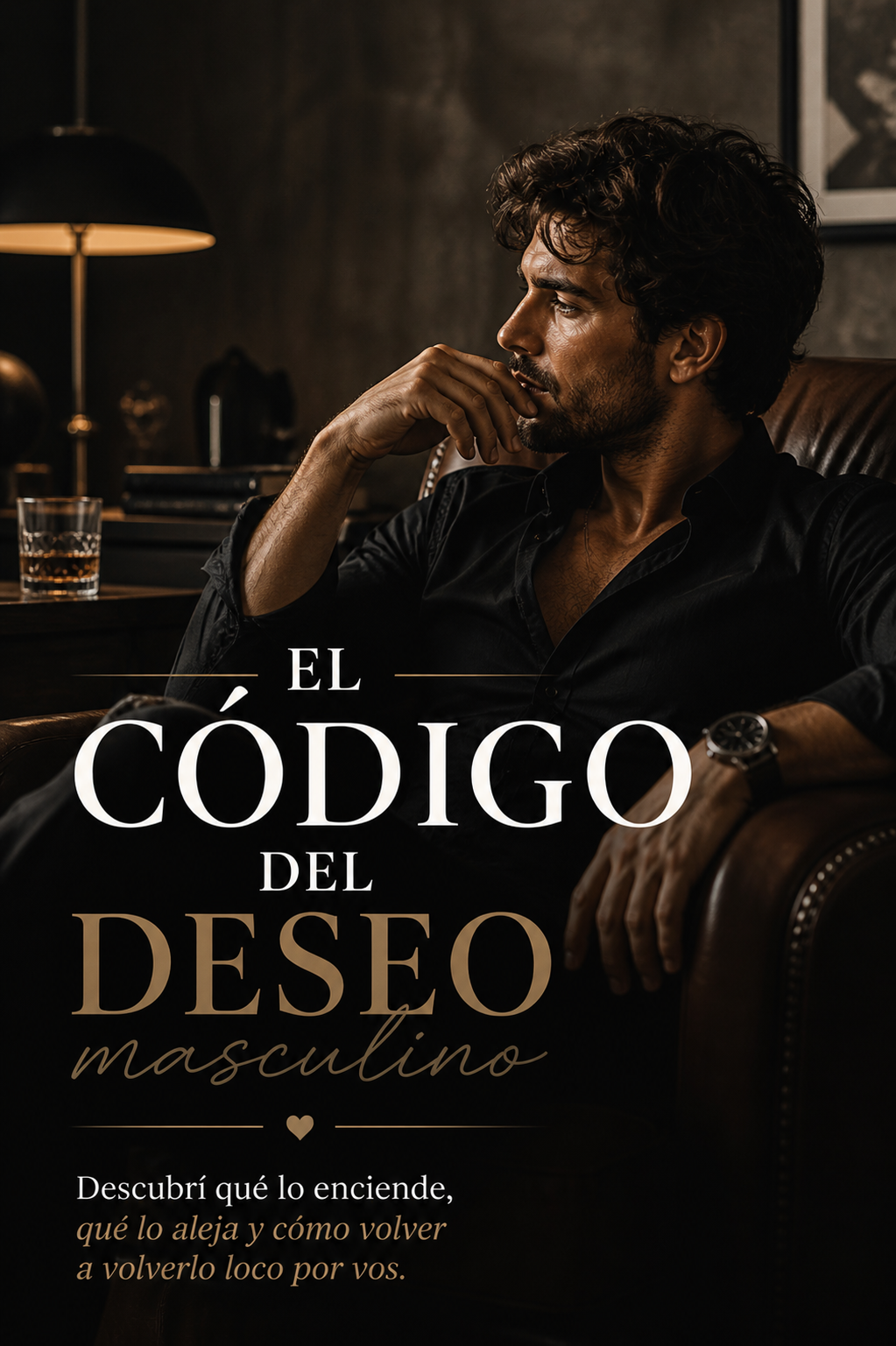 El Código del Deseo Masculino